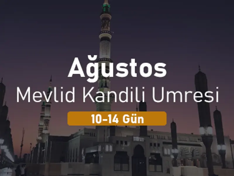Mevlid Kandili Umresi