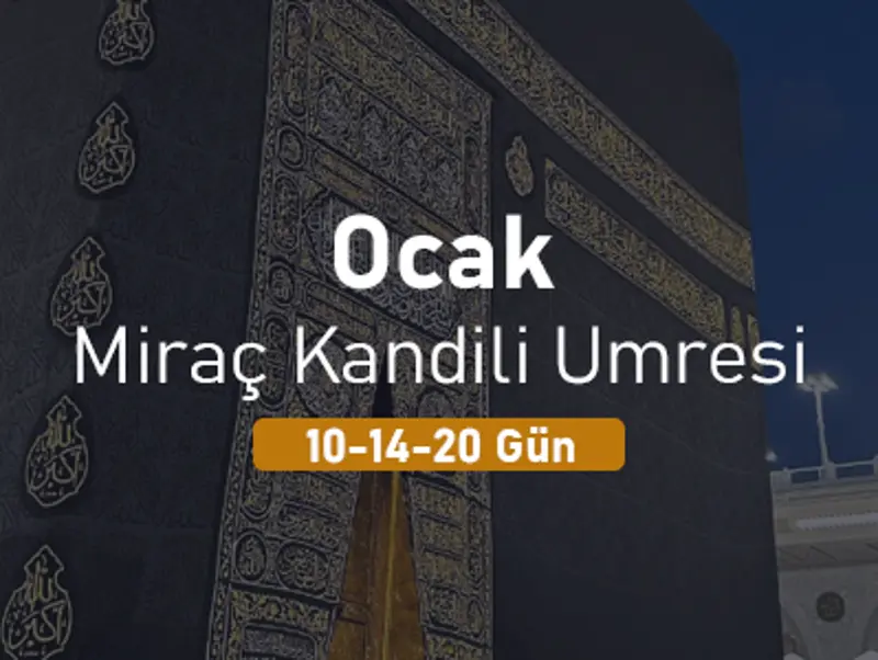 Miraç Kandili Umresi